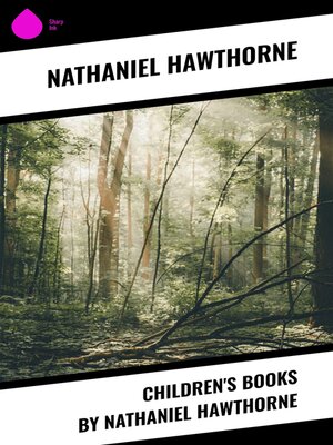 cover image of Children's Books by Nathaniel Hawthorne